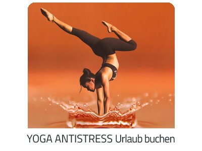 Yoga Antistress Reise auf https://www.trip-single.com buchen